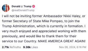 Donald Trump says Mike Pompeo and Nikki Haley will NOT be welcome in his administration…